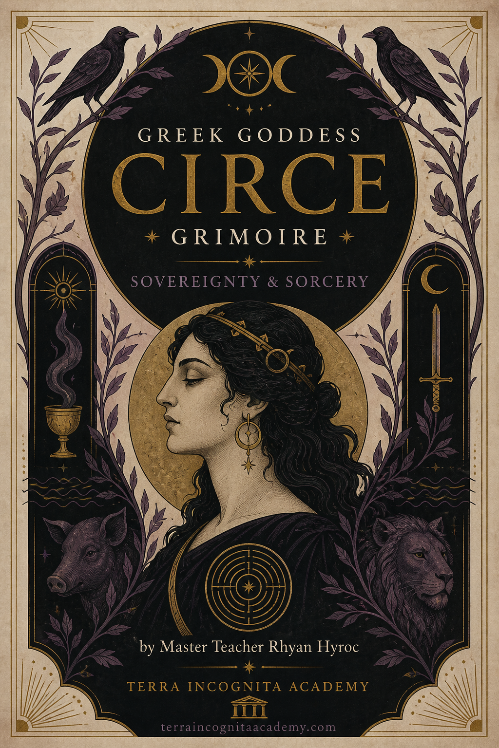 Greek Goddess Circe Grimoire of Sovereignty & Sorcery