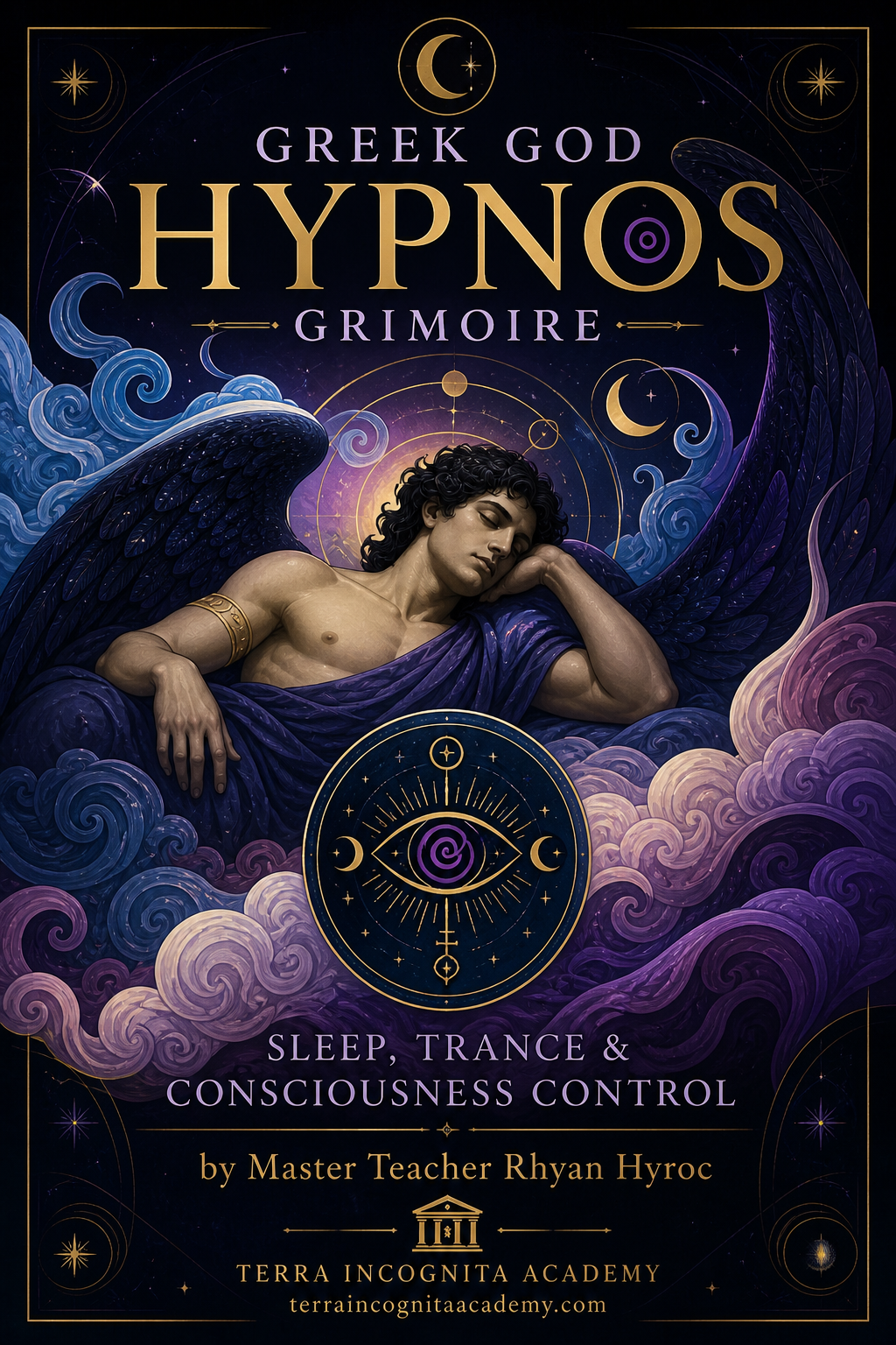 Greek God Hypnos Grimoire of Sleep, Trance & Consciousness Control